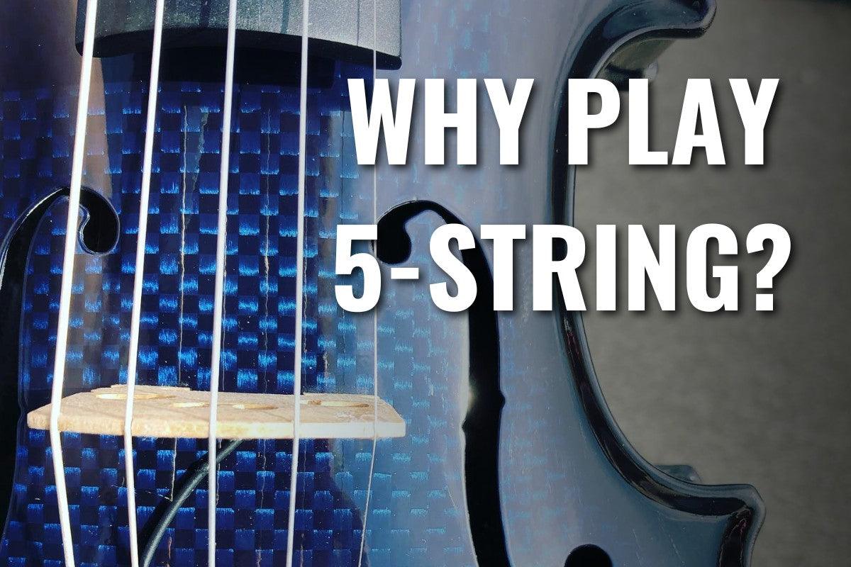 5-String Violins: What They Are & Why You Might Want One [Video]